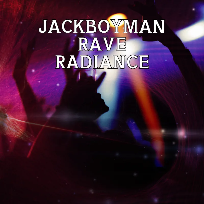 Rave Radiance cover by jackboyman